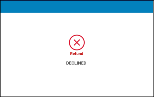 ../../_images/media_disp_scrn_ui_m440_trns_refnd_decline.png