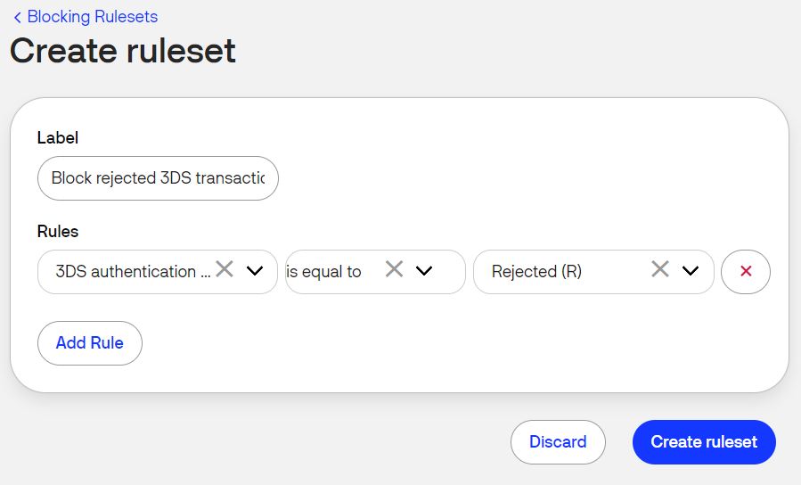 blocking ruleset for rejected 3DS transactions